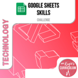 Google Sheets Skills | Tech Challenge