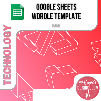 Preview of Google Sheets Wordle Template | Tech Game
