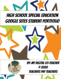 Transition Student Portfolio Google Site for IEP Meetings 