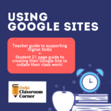 Google Sites: Teacher and Student Guide