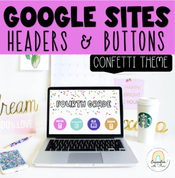 Preview of Google Sites Template - Classroom Website - Confetti