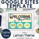 Google Sites Template | Classroom Website | Lemon Theme