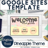 Google Sites Template | Classroom Website | Pineapple Theme
