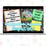 Google Slide Agendas: August Set 1