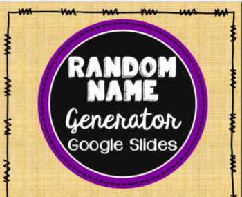 Google Slide Random Name Or Number Generator Tpt