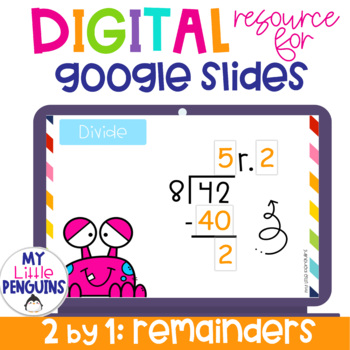 Preview of Google Slides: 2x1 Digit Long Division WITH Remainders | Distance Learning |