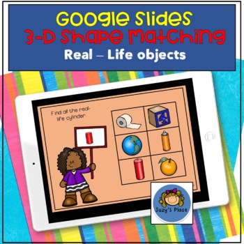 Preview of Google Slides 3 D Shapes Matching Game Real World Objects