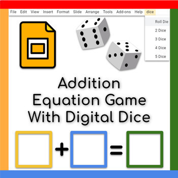 Roll and Win Addition Dice Game: 2 or 3 dice, equations, simple