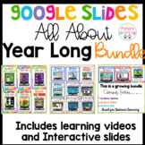 Google Slides All About Year Long Bundle