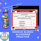 Google Slides: Allusions Practice