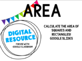 Google Slides - Area of Rectangles and Squares
