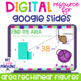 Google Slides: Area of Rectilinear Figures | Distance Lear