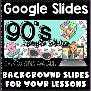 Preview of Google Slides Backgrounds | 90s Nostalgia