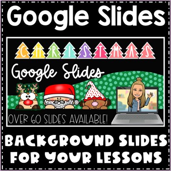 Preview of Google Slides Backgrounds | Christmas