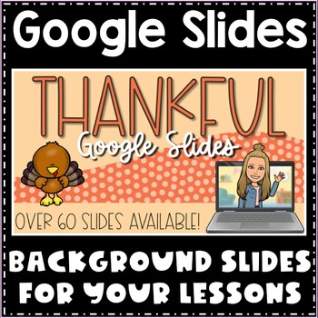 Preview of Google Slides Backgrounds | Thanksgiving