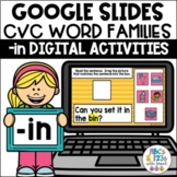 Google Slides™ CVC Word Families -in Digital Activities