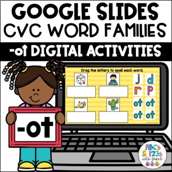 Preview of Google Slides™ CVC Word Families -ot Digital Activities