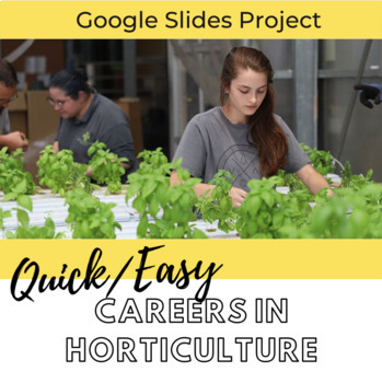 Preview of Google Slides: Careers in Horticulture (Virtual Poster)