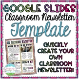 Google Slides Classroom Newsletter Template