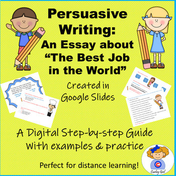 Preview of Google Slides Digital Persuasive Writing Practice: The Best Job in the World