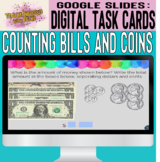 Google Slides Digital Task Cards: Counting Money with Bill