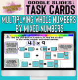 Google Slides Digital Task Cards: Multiplying a Whole Numb
