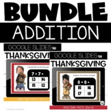 Google Slides™ Distance Learning Addition Facts Thanksgivi