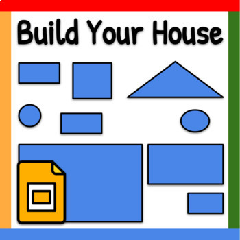 Preview of Google Slides ™︱Drag and Drop Build a House Geometric Shapes Game