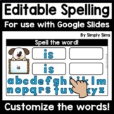 Google Slides | Editable Spelling Practice | Sight Words |
