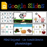 Google Slides : Ensemble de mini-leçons - La conscience ph