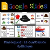 Google Slides : Ensemble de mini-leçons - La conscience sy