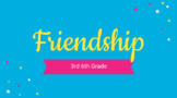 Google Slides Friendship Lessons Bundle