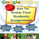 Google Slides - Getting To Know You Assignment