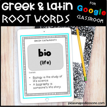 Preview of Google Slides Greek and Latin Roots for 4th Grade 5th Grade 6th Grade