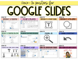 Google Slides "How-To" Posters 