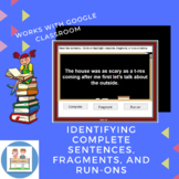 Google Slides- Identifying Complete Sentences, Fragments, 