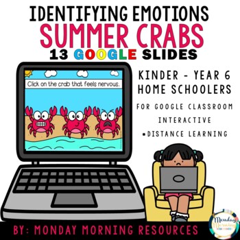 Preview of Google Slides Identifying Emotions - Summer Crab Theme - Distance Learning