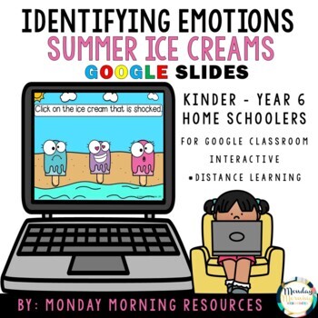 Preview of Google Slides Identifying Emotions - Summer Icecream Theme - Distance Learning