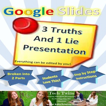 Preview of Google Slides - Introductory Project, 3 Truths and 1 Lie Presentation