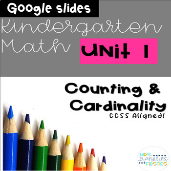 Preview of Google Slides Kindergarten Math: Unit 1