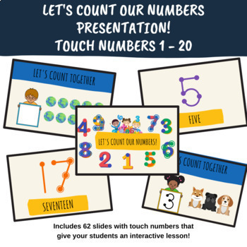 Preview of Google Slides - Let's Count Our Numbers Math Presentation: Touch Numbers 1 - 20!