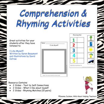 Preview of Google Slides - Making Connections & Rhyming Activities using I Like Myself!