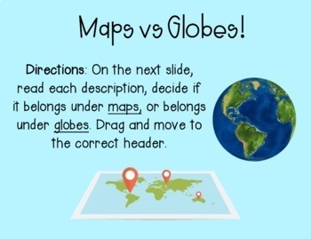 Preview of Google Slides: Maps vs. Globes Sort (Digital Resource)
