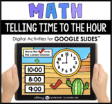 Google Slides Math Measurement Telling Time To The Hour Di