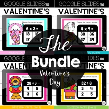 Preview of Google Slides™ Multiplication Division Facts Valentine's Day Bundle: 2nd and 3rd