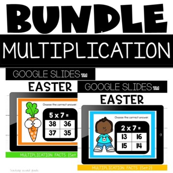 Preview of Google Slides™ Multiplication Facts Easter Bundle for 2nd and 3rd Grade