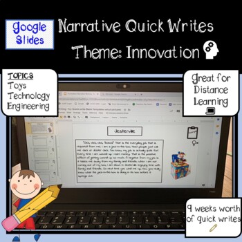 Preview of Google Slides-Narrative Quick Writes for Distance Learning-Innovation Theme