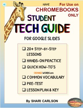 Preview of Google Slides Online TECH GUIDE for Students - Distance Learning - CHROMEBOOKS