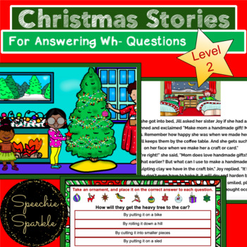 Preview of Google Slides & PDF Level 2 Christmas Stories For Wh Questions Distance Learning