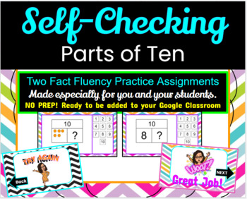 Preview of Google Slides: Parts of Ten - Part, Part, Whole: SELF-CHECKING
